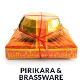 Pirikara & Brassware