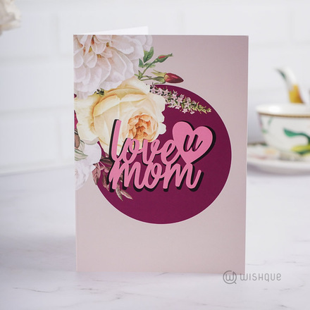 Love You Mom Greeting Card