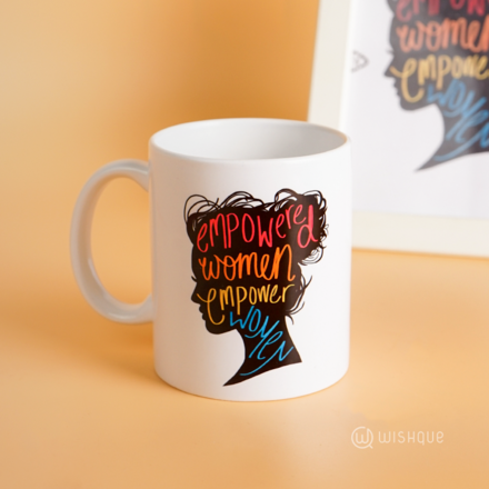 Empowered Women Printed Mug