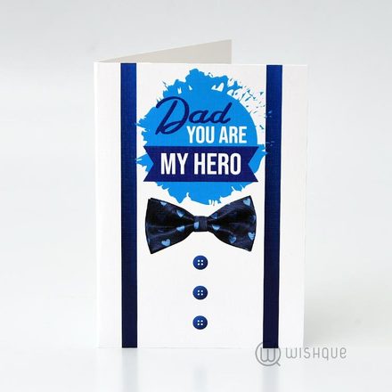 Dad You're My Hero Greeting Card
